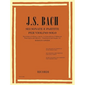 SEI Sonate E Partite (6 Sonatas and Partitas) for Violin Solo