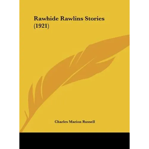 Rawhide Rawlins Stories (1921)