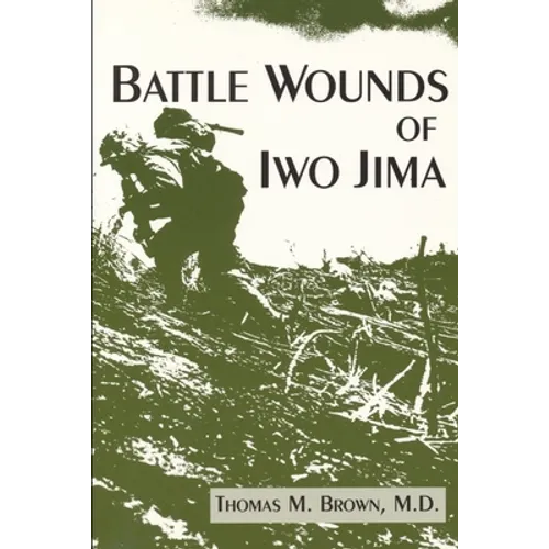 Battle Wounds of Iwo Jima