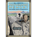 Photographic Memory: William Henry Jackson and the American West
