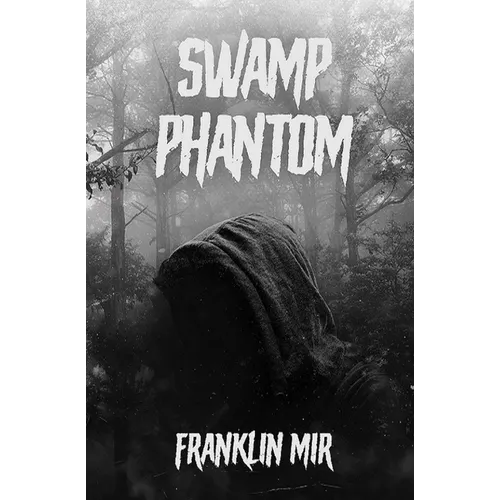 Swamp Phantom