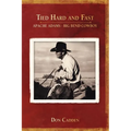 Tied Hard and Fast: Apache Adams-Big Bend Cowboy