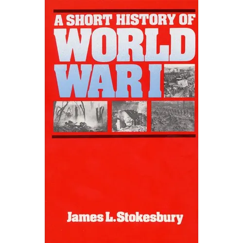 A Short History of World War I