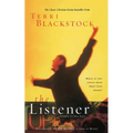 The Listener: What If You Could Hear What God Hears?