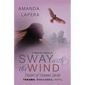 Sway with the Wind: A Prequel Novella (Desert of Dreams Series)