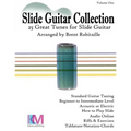 Slide Guitar Collection: 25 Great Slide Tunes in Standard Tuning!