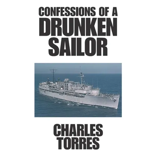 Confessions of a Drunken Sailor