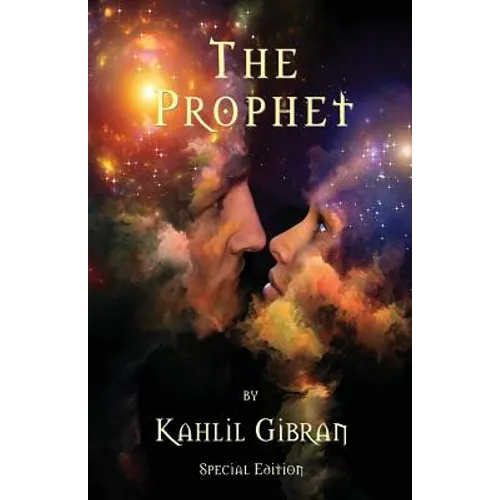 The Prophet by Kahlil Gibran - Special Edition
