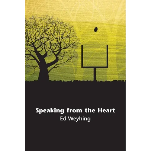 Speaking from the Heart