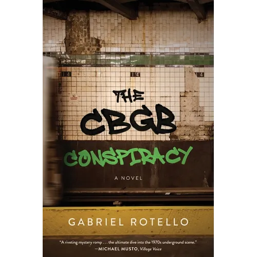 The CBGB Conspiracy