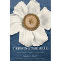 Dressing the Bear