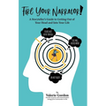 Fire Your Narrator!: A Storyteller's Guide to Getting Out of Your Head and into Your Life