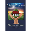 A Roof Overhead and Other Plays