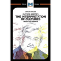 An Analysis of Clifford Geertz's the Interpretation of Cultures: Selected Essays