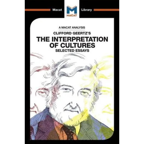 An Analysis of Clifford Geertz's the Interpretation of Cultures: Selected Essays