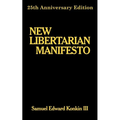 New Libertarian Manifesto