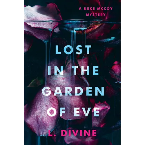 Lost in the Garden of Eve