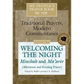 My People's Prayer Book Vol 9: Welcoming the Night--Minchah and Ma'ariv (Afternoon and Evening Prayer)