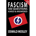 Fascism: 100 Questions Asked and Answered