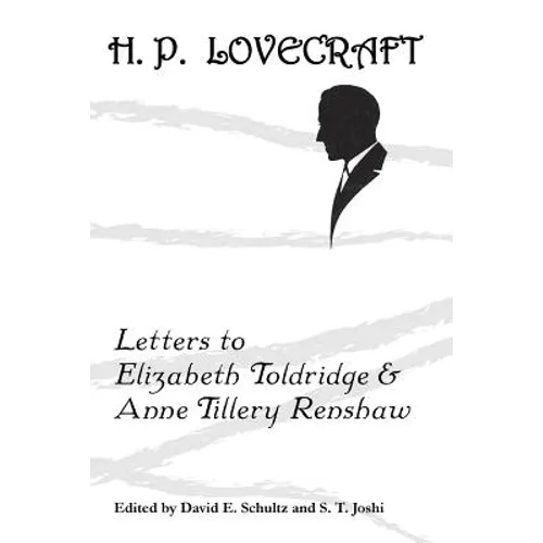 Letters to Elizabeth Toldridge and Anne Tillery Renshaw