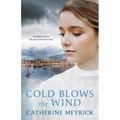 Cold Blows the Wind