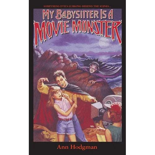 My Babysitter Is a Movie Monster