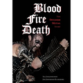 Blood, Fire, Death: The Swedish Metal Story