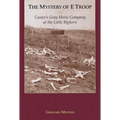 Mystery of E Troop