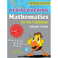 Rediscovering Mathematics for the Caribbean: Grade Four (Revised Edition)