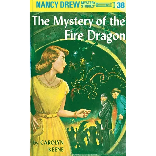 Nancy Drew 38: The Mystery of the Fire Dragon