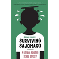 Surviving SAJOMACO: A Nigerian Boarding School Odyssey