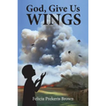 God, Give Us Wings