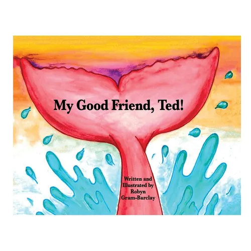 My Good Friend, Ted!