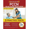 PCCN Study Guide 2025-2026: 3 Practice Tests and PCCN Review Book for Certification Prep [3rd Edition]