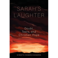 Sarah's Laughter: Doubt, Tears, and Christian Hope