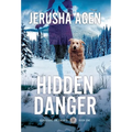 Hidden Danger: A Christian K-9 Suspense