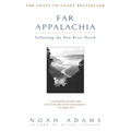 Far Appalachia: Following the New River North