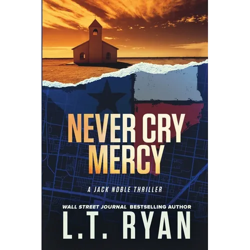 Never Cry Mercy (Jack Noble #10)
