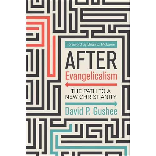 After Evangelicalism