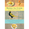 Books That Cook: The Making of a Literary Meal