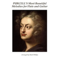 Purcell's Most Beautiful Melodies for Flute and Guitar