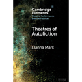Theatres of Autofiction