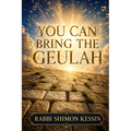 You Can Bring the Geulah