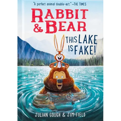 Rabbit & Bear: This Lake Is Fake!