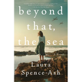 Beyond That, the Sea