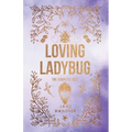 Loving Ladybug: The Complete Duet