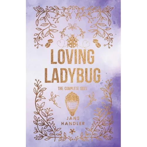 Loving Ladybug: The Complete Duet