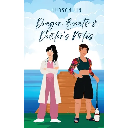 Dragon Boats & Doctor's Notes