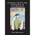 Considering The Female Man by Joanna Russ, or, As the Bear Swore