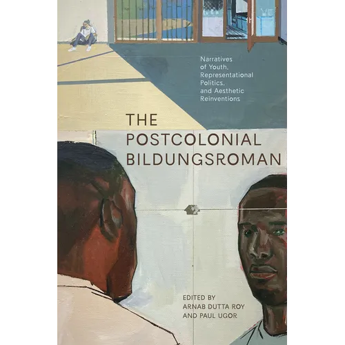 The Postcolonial Bildungsroman